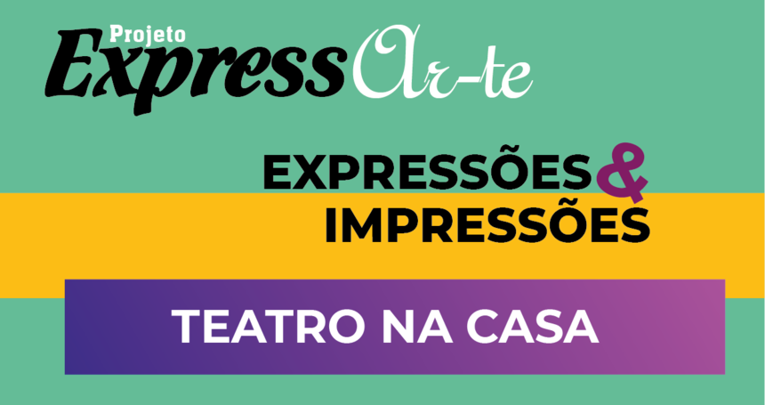 cartaz_teatro na casa_reabertura_650